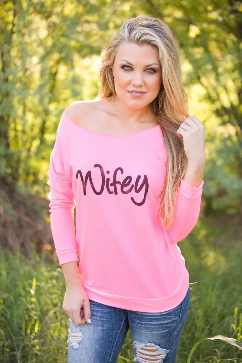 Wifey Sweatshirt - Neon Pink 1